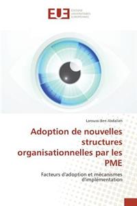 Adoption de nouvelles structures organisationnelles par les PME