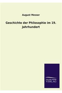 Geschichte Der Philosophie Im 19. Jahrhundert