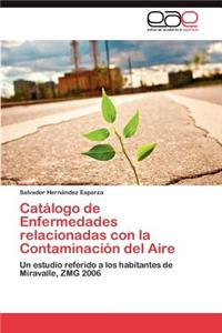 Catálogo de Enfermedades relacionadas con la Contaminación del Aire