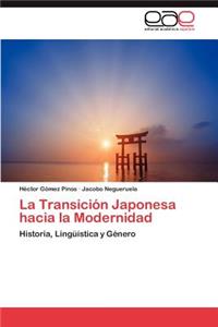 La Transicion Japonesa Hacia La Modernidad