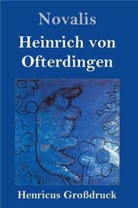 Heinrich von Ofterdingen (Großdruck)