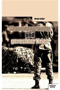 Menschenrechte Und Gerechter Krieg