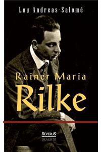 Rainer Maria Rilke