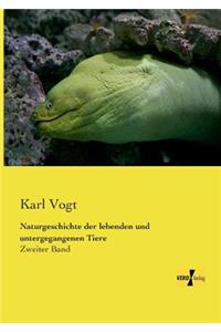 Naturgeschichte der lebenden und untergegangenen Tiere
