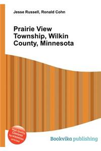 Prairie View Township, Wilkin County, Minnesota