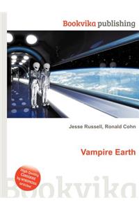 Vampire Earth