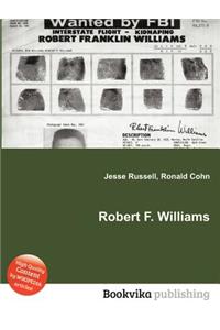 Robert F. Williams