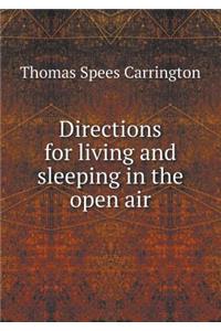 Directions for Living and Sleeping in the Open Air