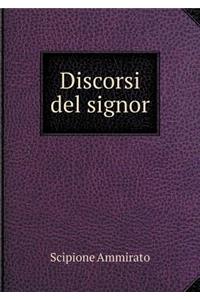 Discorsi del signor