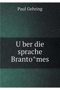 Über die sprache Brantômes