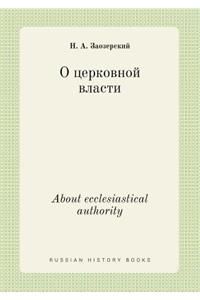 About ecclesiastical authority