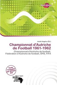 Championnat D'Autriche de Football 1961-1962
