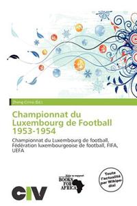 Championnat Du Luxembourg de Football 1953-1954