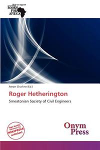 Roger Hetherington
