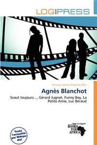 Agn S Blanchot