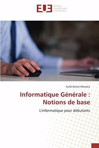 Informatique Générale