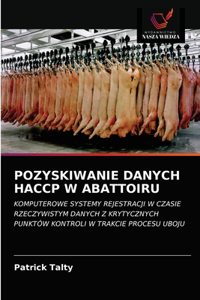 Pozyskiwanie Danych Haccp W Abattoiru