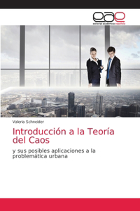 Introducción a la Teoría del Caos