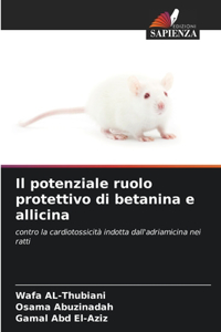 potenziale ruolo protettivo di betanina e allicina