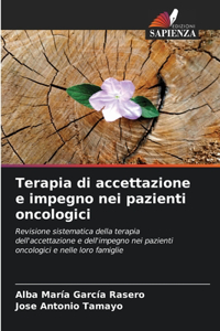 Terapia di accettazione e impegno nei pazienti oncologici