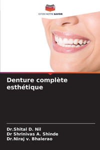 Denture complète esthétique