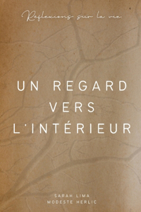 Regard Vers L'Intérieur