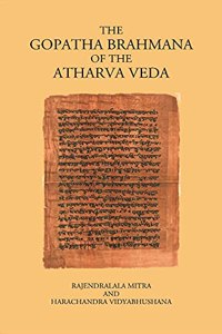 THE GOPATHA BRAHMANA OF THE ATHARVA VEDA