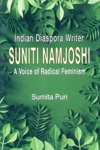 Indian diaspora writer: Suniti Namjoshi: a voice of radical feminism