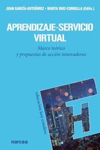 Aprendizaje-Servicio Virtual: Marco teorico y experiencias (Educacion Hoy Estudios) (Spanish Edition)