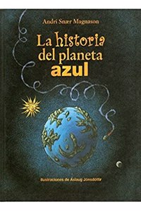 La historia del planeta azul [Hardcover] [Jan 01, 2001] MAGNASON
