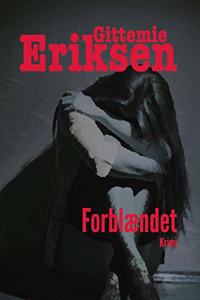 ForblÃ¦ndet: En Pia Holm krimi
