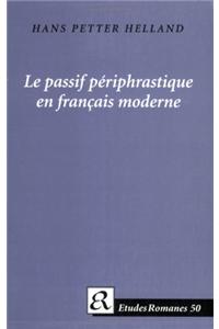 Le passif périphrastique en français moderne