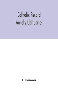 Catholic Record Society Obituaries