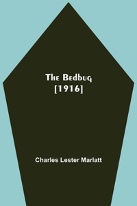 Bedbug [1916]
