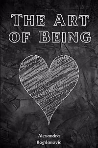 The Art of Being