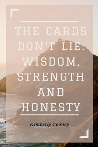 Cards Don't Lie