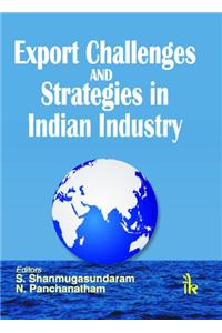 Export Challenges And Strategies In Indian Industry
