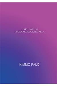 Haku päällä luokkakokouksen alla