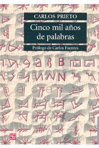 Cinco Mil Anos de Palabras