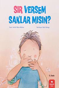Sir Versem Saklar misin ?