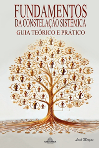 Fundamentos da Constelação Sistêmica