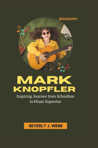 Mark Knopfler Biography