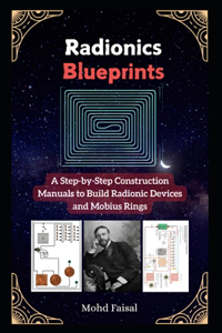 Radionics Blueprints