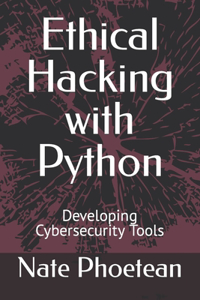 Ethical Hacking with Python