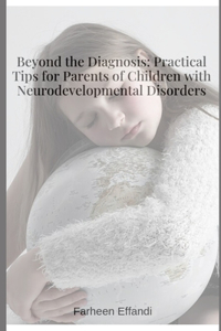 Beyond the Diagnosis