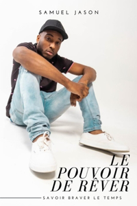 Pouvoir de Rêver