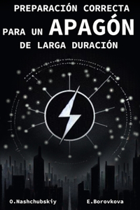 Preparación correcta para un apagón de larga duración.