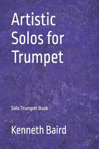 Artistic Solos for Trumpet