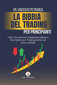 La Bibbia del Trading per Principianti