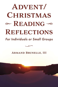 Advent/Christmas Reading Reflections